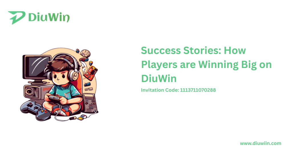 Success Stories How Players are Winning Big on DiuWin